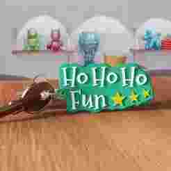 3D Ho Ho Ho Fun Keychain STL File - 464