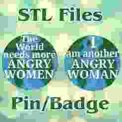 Angry Women Pins