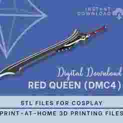 Nero's Red Queen STL FILES [DMC4] 3D Print Files | Instant Download | Cosplay Prop | Full Size
