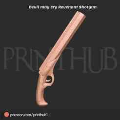 Revenant Shotgun – Devil May Cry 2013 3D Print cosplay prop