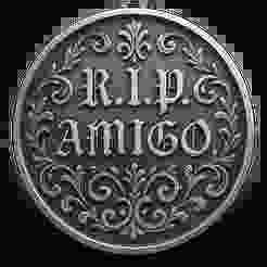 R.I.P. AMIGO DEATH WARRANT GAME COIN TOKEN WALL ART