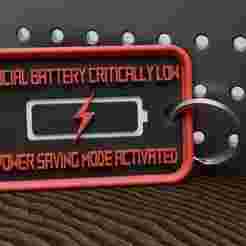 "Social Battery Critically Low" Keychain - Perfect for Introverts - Multicolour STL