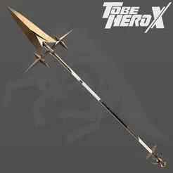 To Be Hero X – Queen’s Spear | Cosplay STL