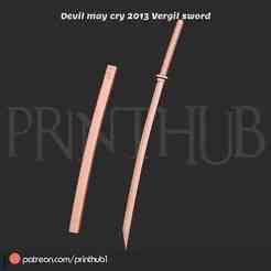 Yamato Katana Vergil Sword Devil May Cry (2013) Cosplay Prop STL File”