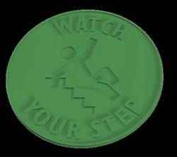 Watch Your Step (Sign)