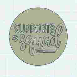 Support Squad Cookie Cutter