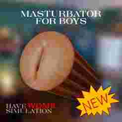 MASTURBATOR FOR BOYS