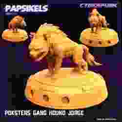 POKSTERS GANG  HOUND JORGE