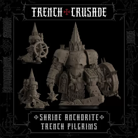 Trench Crusade - Shrine Anchorite - Trench Pilgrims by Factory Fortress Inc.