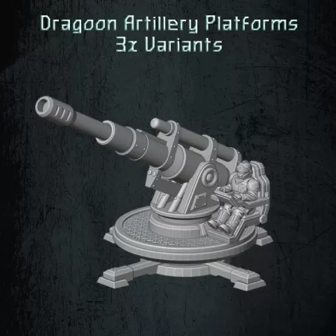 Dragoon Artillery Platforms by Quartermaster3D