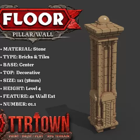 Floor - Wall Pillar - 1x1 - Level 04 - Top (DECORATIVE) - Base (CENTER) - 4x Wall Extension - DnD Town Minis by TTR.Town