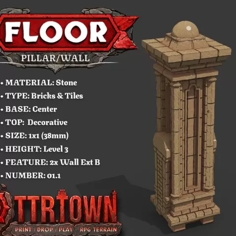 Floor - Wall Pillar - 1x1 - Level 03 - Top (DECORATIVE) - Base (CENTER) - 2x Wall Extension - DnD Town Minis by TTR.Town