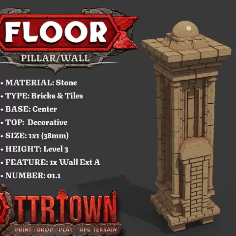 Floor - Wall Pillar - 1x1 - Level 03 - Top (DECORATIVE) - Base (CENTER) - 1x Wall Extension - DnD Town Minis by TTR.Town