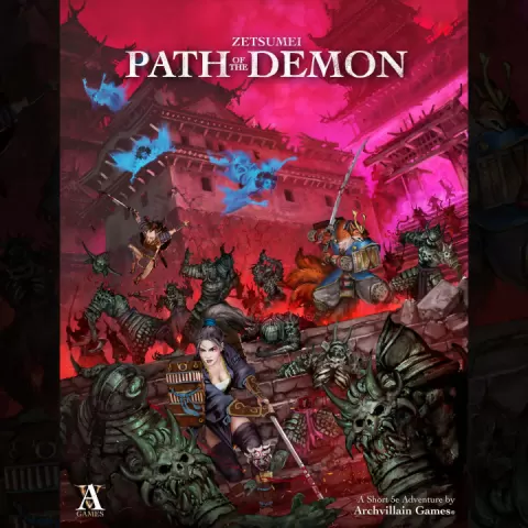 Archvillain Adventures - Zetsumei - Path of the Demon by Archvillain Games