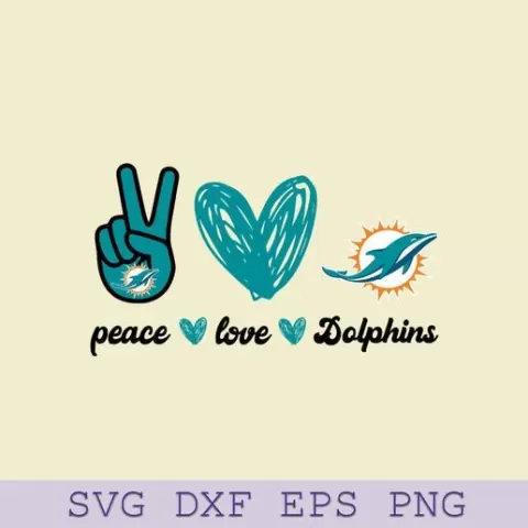 Peace Love Dolphins SVG – Miami Dolphins Football Team SVG for Cricut