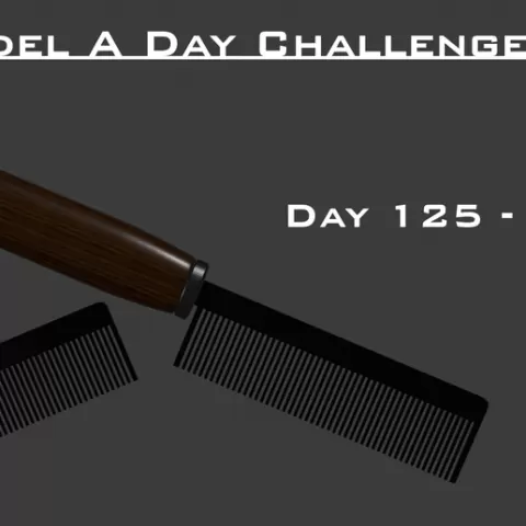 Model A Day Challenge - Day 125 - Comb