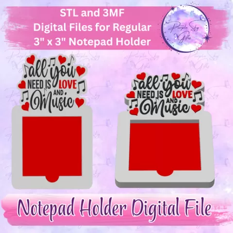 All You Need Is Love And Music Notepad Holder For 3" x 3" Sticky Notes or Tear Away Pads STL and 3MF DIGITAL Files - Medium Design