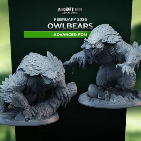 Arbiter Miniatures February 2026 Owlbears. Advanced FDM by Arbiter Miniatures - by Theis Haagh Jakobsen
