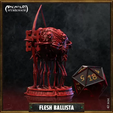 Flesh Ballista(40mm)