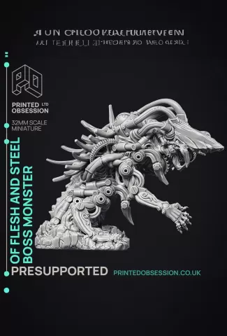 Of Flesh and Steel - Boss Monster - 150 mm - PRESUPPORTED - 32mm Scale
