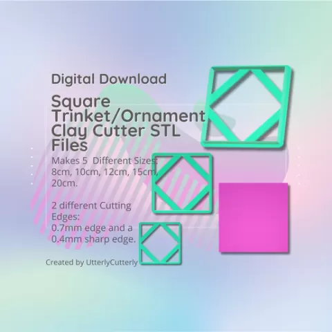 Clay Cutter STL File Square Trinket/Ornament - Home Decor Digital File Download- 5 sizes and 2 Cutter Versions, cookie cutter