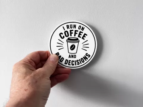 Coffee & Bad Decisions Coaster