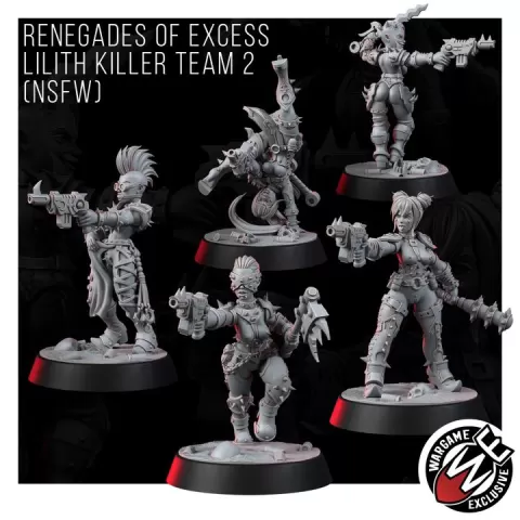RENEGADES OF EXCESS LILITH KILLER TEAM 2 (NSFW) by Wargame Exclusive