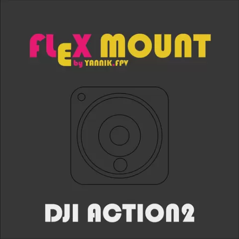 FLEXMOUNT [DJI ACTION2] BY YANNIK.FPV