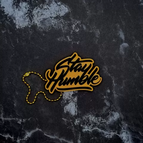 Stay Humble Keychain