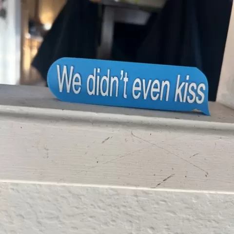 We Didn't Even Kiss