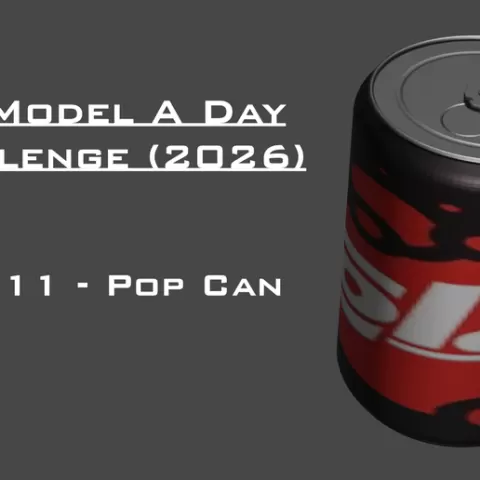 Model A Day Challenge - Day 11 - Pop Can