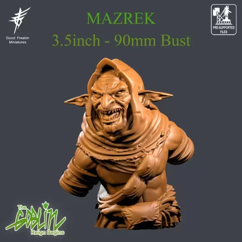 GOBLINS - MAZREK - 90mm STL by Good Freakin Miniatures