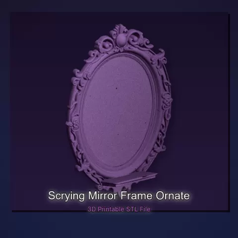 Scrying Mirror Frame Ornate - 3D Printable STL File