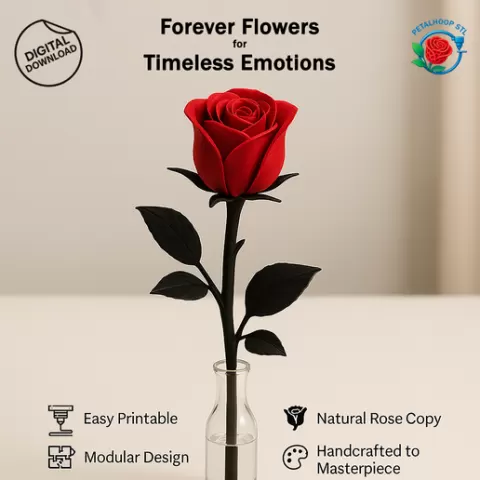 Forever Rose STL File, 3D Printable Gift Flower, Digital Artificial Flowers Download, Wedding Decor Model, Mother Day Gift, Gift for Her