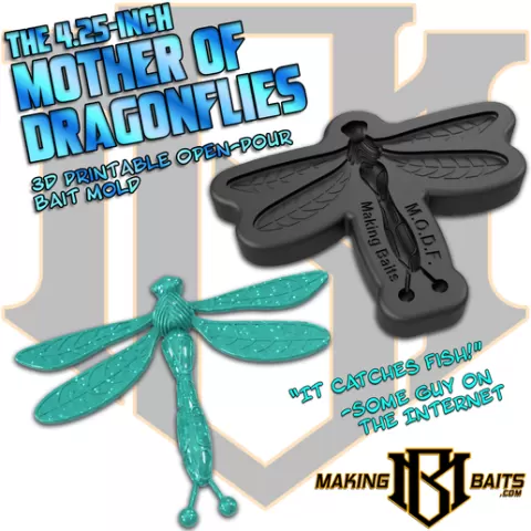 The 4.25" Mother Of Dragonflies (M.O.D.F.) Open Pour Bait Mold By MakingBaits.com