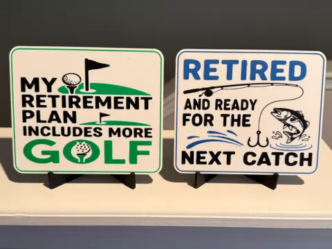 RETIRED SIGN AND COASTER