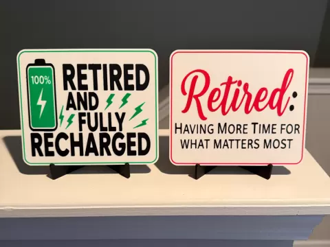 RETIREMENT SIGN AND COASTER