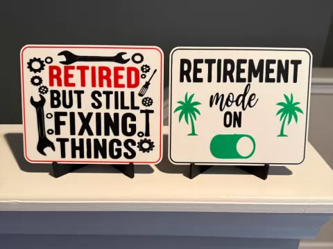 RETIREMENT SIGN AND COASTER
