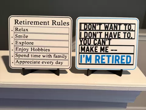 RETIREMENT SIGN AND COASTER