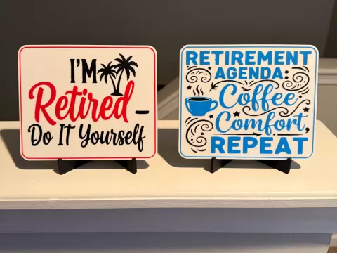 RETIREMENT SIGN AND COASTER
