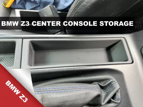 BMW Z3 Center Console Storage Organizer Box