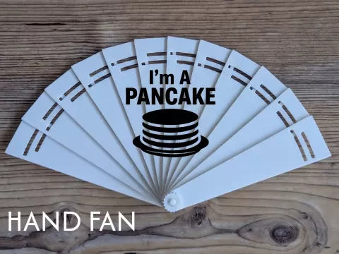 Hand Fan - Im a Pancake , Folding Fan