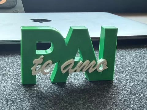 Letreiro dia dos Pais - PAI TE AMO