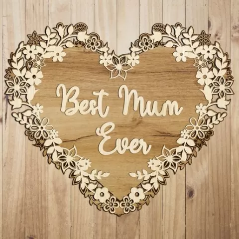 Best Mum Ever Floral Heart SVG Laser Cut Files - 4 Layer Wall Art Laser Cut Template DXF AI CDR