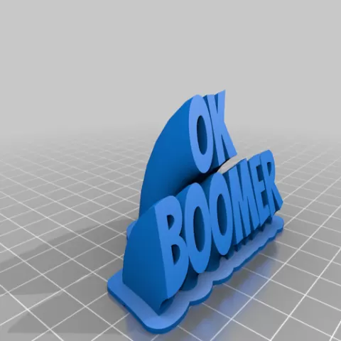 Ok Boomer but better