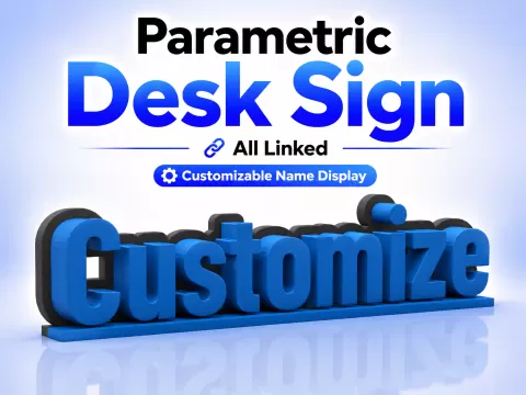 Parametric Desk Sign – Customizable Name Display