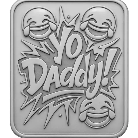 yo daddy bar coin token wall art