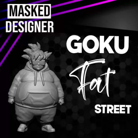 GOKU FAT STREET