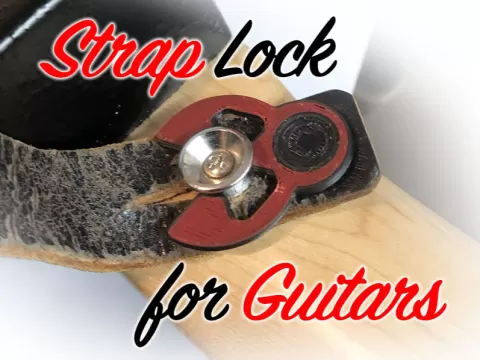 Strap Lock for Guitars