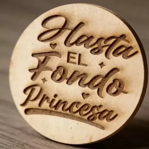 POSAVASO HASTA EL FONDO PRINCESA, ARTESANOS, ARTESANIA, GRABADO Y CORTE LASER